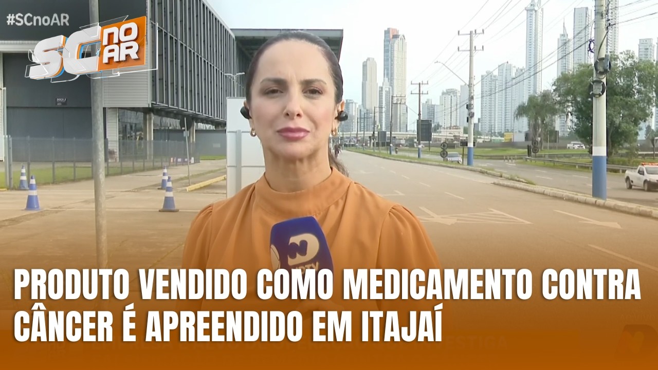 Produto apresentado como remédio contra câncer é apreendido em operação