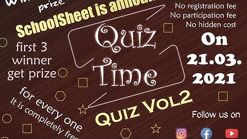 Announcing Quiz Date | 21.03.2021 | Completely Free | Participate & Winn Prize