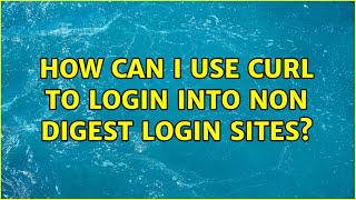 How can i use curl to login into non digest login sites