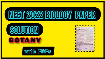 NEET 2022 full paper (CODE:R5) 📄 solution (botany)/PART:1#neet #neetology #biology#neet2023