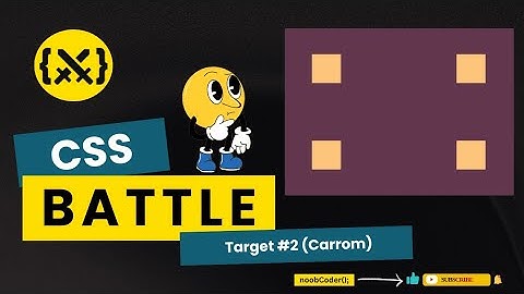 CSS Battle - Target #2 (Carrom Board) | 🔥 Challenge Yourself with Creative CSS!