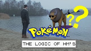 Real life Pokémon - The logic of HM'S
