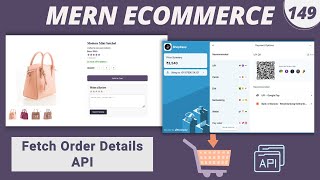 MERN Stack E-Commerce Project #149 : Fetch Order Details API | Get Single Order Info in React