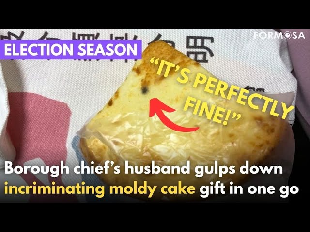 Local in shock after local chief’s husband eats moldy cake in one bite｜Formosa English News