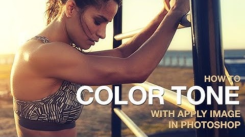 How to Color Tone With Apply Image in Photoshop