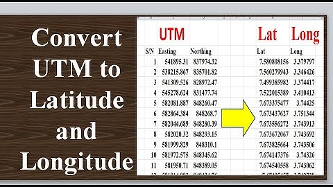 Convert UTM to Latitude and Longitude: Coordinates conversion