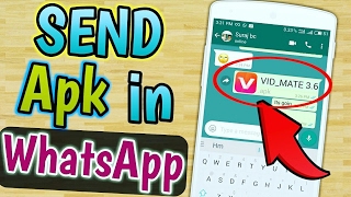 Send or Share App Games apk via WhatsApp | Share any Apk file on WhatsApp TRICK [AWESOME TRICK EVER] screenshot 5