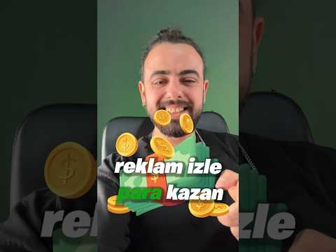 🤑 REKLAM İZLE, PARA KAZAN!