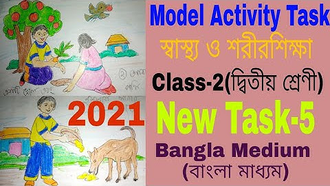 Model Activity Task স্বাস্থ্য ও শরীরশিক্ষা Class-2(New Task-5)Part-2 Bangla Medium Fullsolve #WBBSE