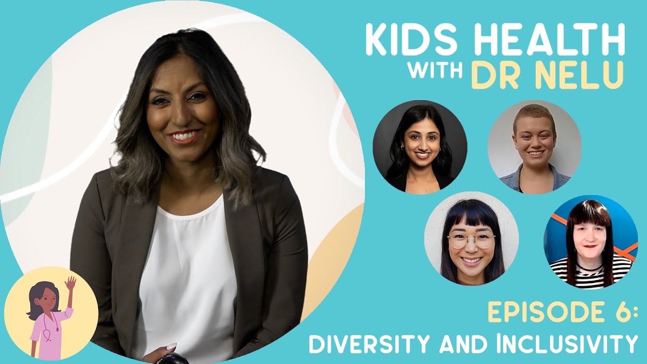 Kids Health with Dr Nelu - S01E06 - Diversity and Inclusivity
