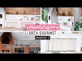 #MadduReforma Área Gourmet ( transformação completa! )