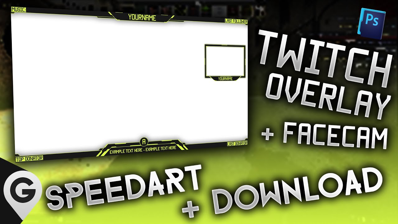 Twitch Overlay Speedart '3 graphicarea YouTube