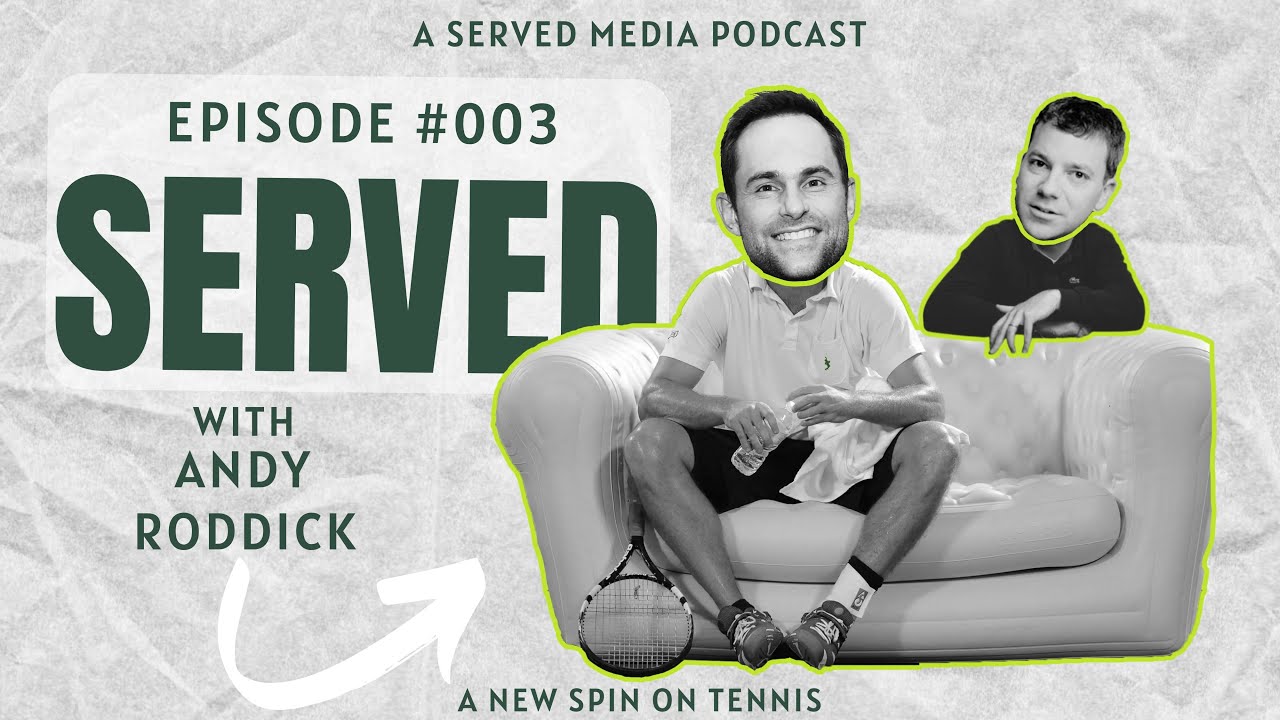 Roddick breaks down Coaching Changes, Tennis Scheduling Dilemmas ...