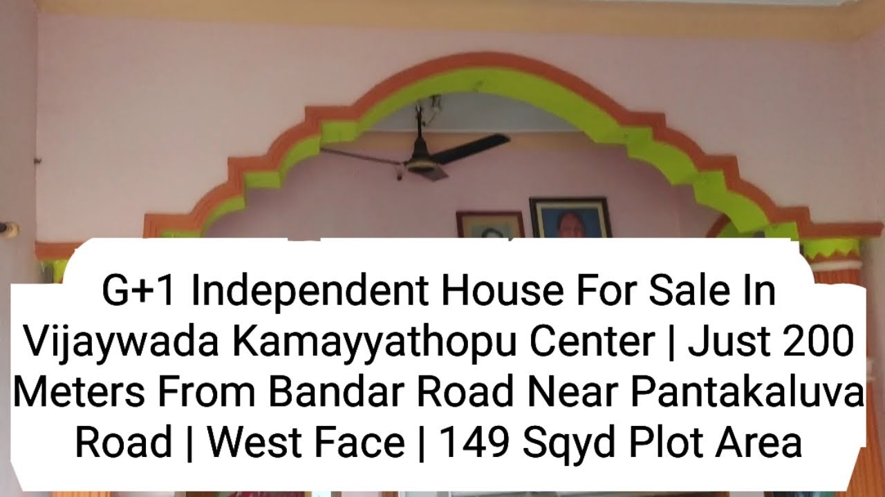 G+1 Independent House For Sale In Vijaywada Kamayyathopu Center | Just 200 Meters From Bandar Road