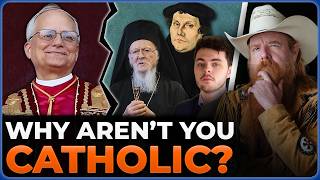 Why Aren't You Catholic? w/ @JimmyAkin