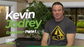 Kevin Jodrey | Entrevista Exclusiva com Lab do Leco - Parte 1[LEGENDADO]