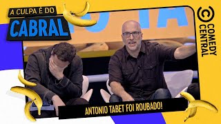 (COMPLETO) Antonio Tabet Foi Roubado! | A Culpa É Do Cabral no Comedy Central