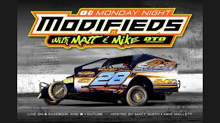 Monday Night Modifieds - Monday, August 3rd 2026