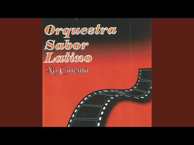 Orquestra Sabor Latino - Les Feuilles Mortes