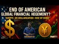 “End of US Global Financial Power? China’s Rise, Dollar Crisis & Trade Wars | Gowtham Sir (Part-1)”