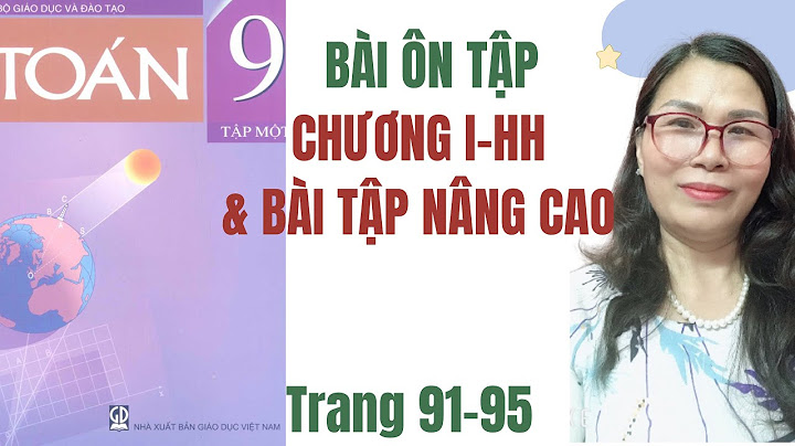 Hướng dẫn giải câu hỏi 9 hình hc chương 1