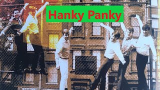 Video thumbnail of "Tommy James and The Shondells Hanky Panky (with lyrics)"