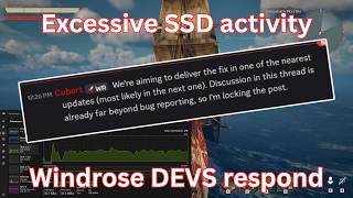 Windrose excessive read/write issue for SSDs (CONFIRMED: Fix incoming in next patch)