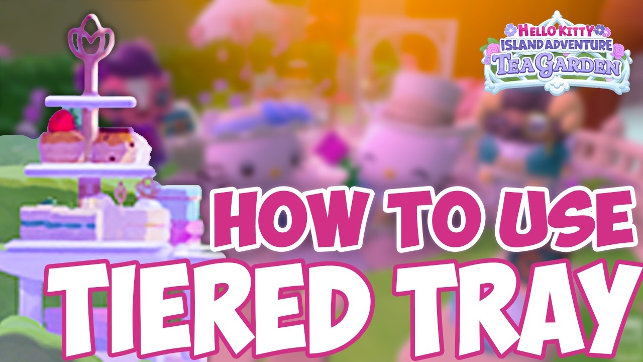 Tea Garden DLC : All the SANDWICHES and SCONES recipes in Hello Kitty Island Adventure