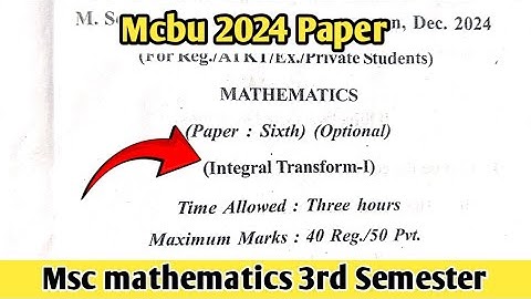 Integral transform 2024 paper || Mcbu chhatarpur msc 3rd Semester mathematics||