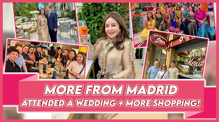 SPAIN PART 2: MY FRIEND'S WEDDING + SHOPPING WITH ...