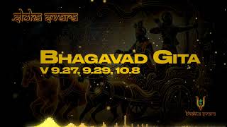 Bhagavad Gita V 9.27, 9.29, 10.8 |Bhakti Shastri | Sloka Memorisation | Amapiano screenshot 2