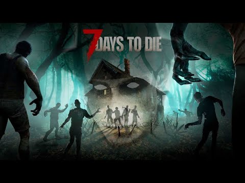 Видео: ЖИВём по жести в 7 Days to Die A21