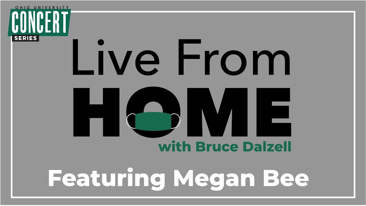 Live From HOME - Megan Bee