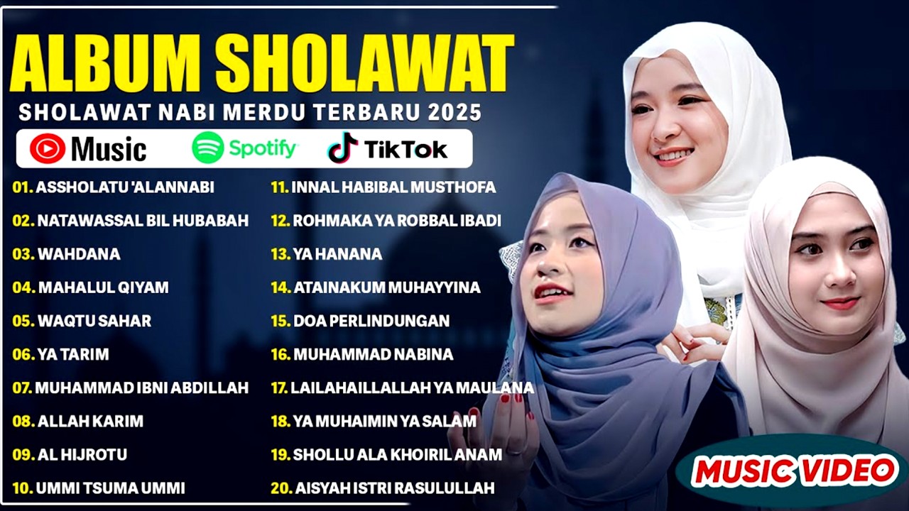 SHOLAWAT NISSA SABYAN, ALFINA NINDIYANI, AI KHODIJAH FULL ALBUM 2026 TERBARU