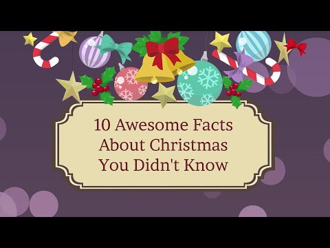 Video: Eight Facts About Christmas You May Not Have Known - Alternative View