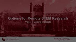 Options for Remote STEM Research: Video 4, Analyzing Existing Datasets