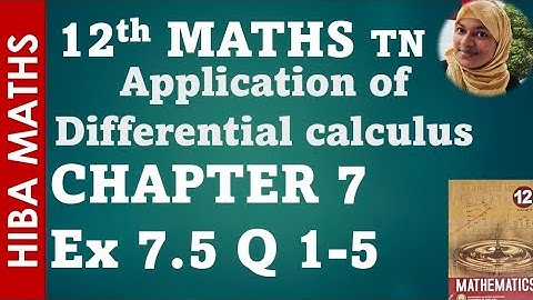 12th maths chapter 7 exercise 7.5 question 1-5 tn syllabus hiba maths