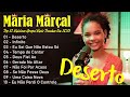 Maria Marçal  Deserto ,...SÓ AS MELHORES MUSICAS GOSPEL MAIS TOCADAS 2023#músicasgospel