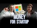 💰 MONEY FROM MICROSOFT FOR YOUR STARTUP: HOW TO GET BACKUP