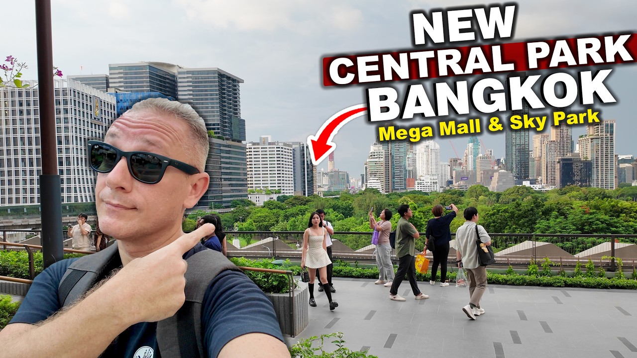 The New BANGKOK Mega Mall & Jungle Sky Park | Dusit Central Park & Sky Garden #livelovethailand