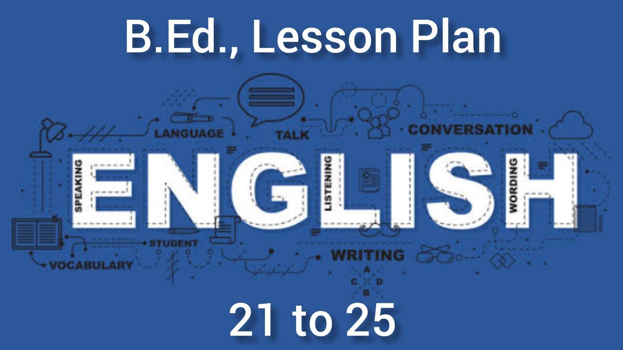 ENGLISH B Ed Lesson Plan Lesson Plan 21 To 25 TNTEU Supine english-b-ed-lesson-plan-lesson-plan-21-to-25-tnteu-supine