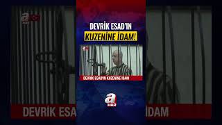 Esadin Kuzeni̇ne İdam Karari