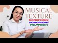 Texture in Music//Monophony, Homophony, Polyphony