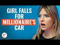 GIRL FALLS For MILLIONAIRE’S CAR | @DramatizeMe