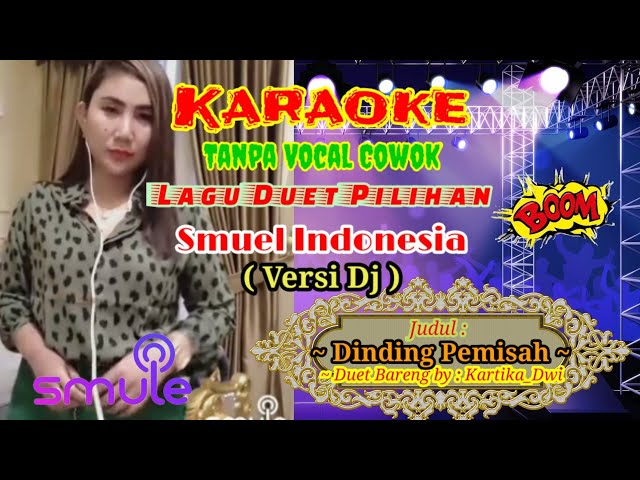Dinding Pemisah - Karaoke Smuel Duet Tanpa Vocal Cowok class=