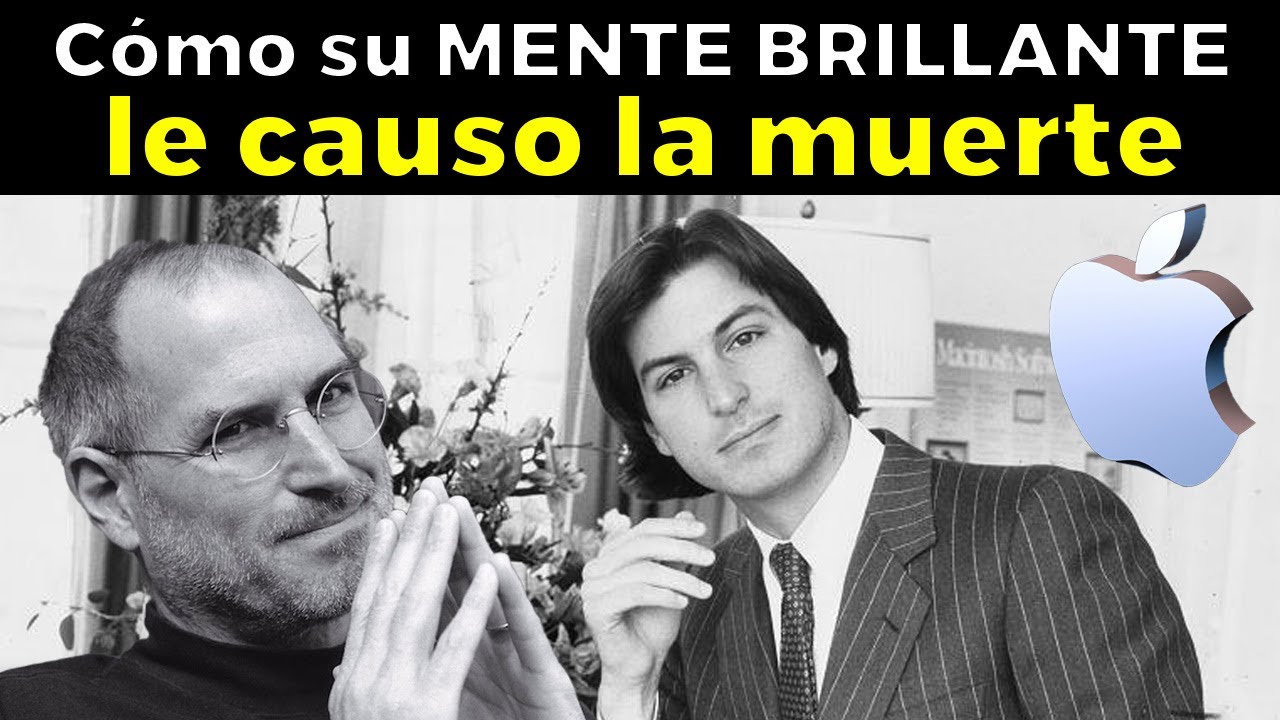 Cómo la genialidad de Steve Jobs fue la causa de su muerte YouTube