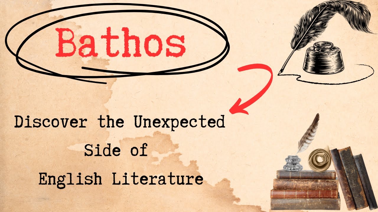What Is Bathos In English Literature Definition And Examples