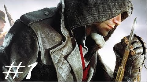 Assassin’s Creed Syndicate - Walkthrough Memory 1: A Spanner in the Works (Sequence 1)