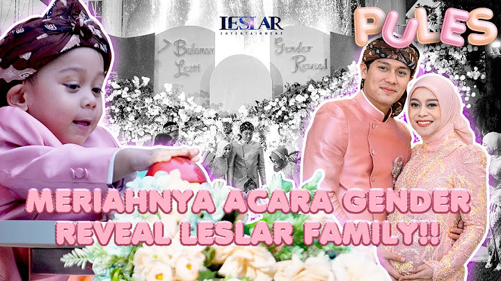 PULES : KEMBANG API & SMOKEBOMB GENDER REVEAL LESLAR FAMILY MENGHEBOHKAN TAMU UNDANGAN!!! PART 2