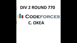 C. OKEA || DIV 2 ROUND 770 || CODEFORCES